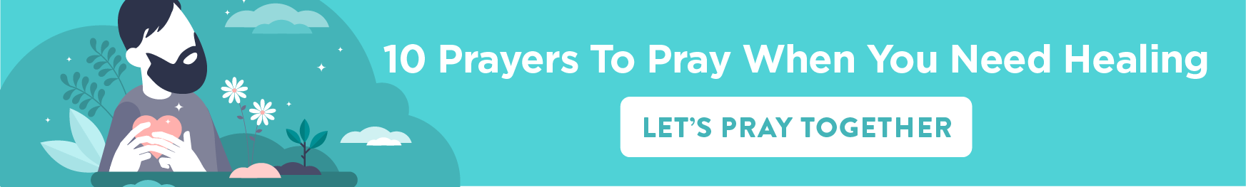 10 Prayers for Healing